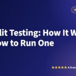 A/B Split Testing: How It Works and How to Run One
