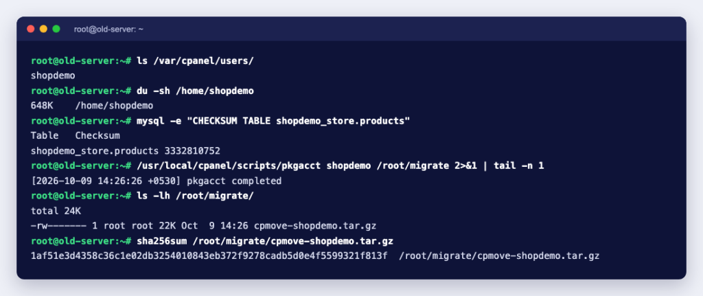Terminal on the old cPanel server listing the account, its size and table checksum, then pkgacct completed and the cpmove archive with its SHA-256