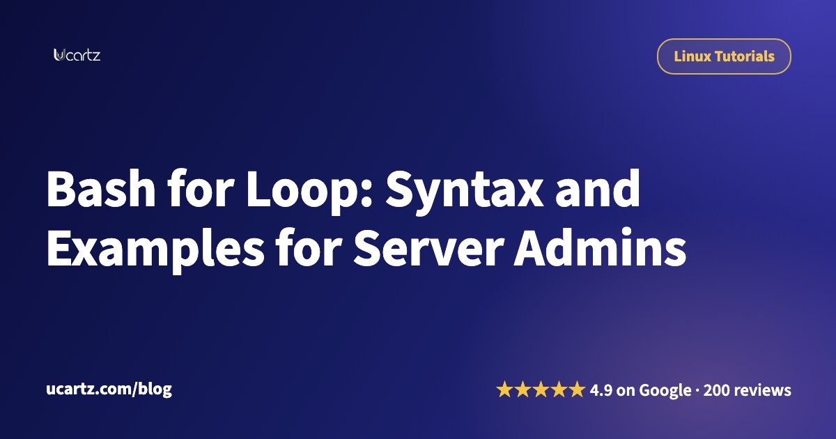 Bash for Loop: Syntax and Examples for Server Admins