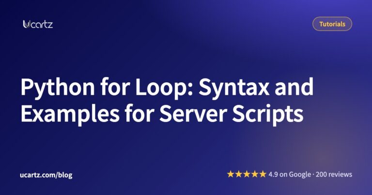 Python for Loop: Syntax and Examples for Server Scripts