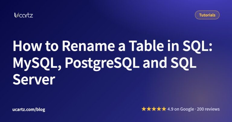 How to Rename a Table in SQL: MySQL, PostgreSQL and SQL Server