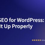 Yoast SEO for WordPress: How to Set It Up Properly